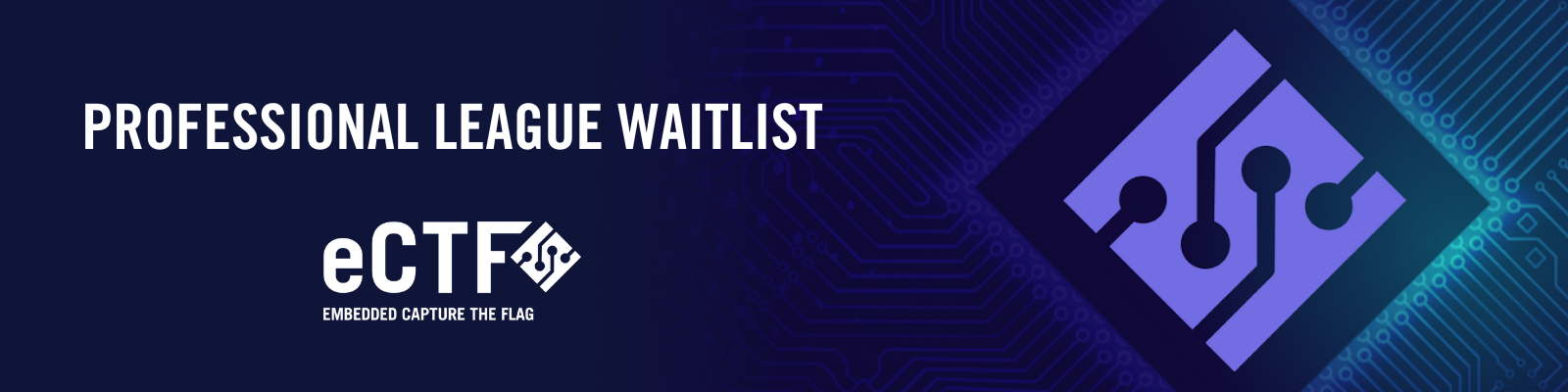 eCTF Professional League Waitlist Banner